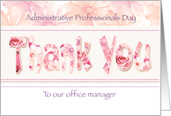 Admin Pro Day, Office Manager - Floral Thank You in Pink Tones card
