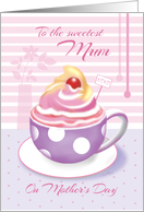 Mum on Mother’s Day - Lilac Cup of Cupcake card