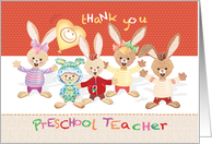 Preschool, Thank You, Teacher - Bunny Kids with Balloon card