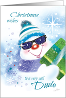 Christmas, Dude - Cool Snowman in Sunglasses with Present card