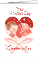 1st Valentine’s Day, Goddaughter - Heart with Cute Baby Asleep inside card