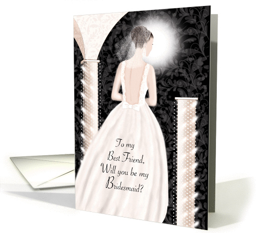 Best Friend, Will You Be My Bridesmaid - Brunette In Cream Dress card