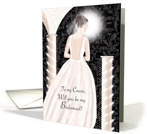 Cousin, Will You Be My Bridesmaid - Brunette In Cream Dress card