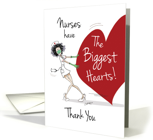 Thank You, Nurses. COVID-19, Quirky masked nurse with huge heart. card