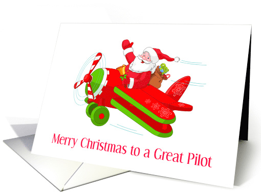 Merry Christmas To A Great Pilot With Flying Santa With Gifts card