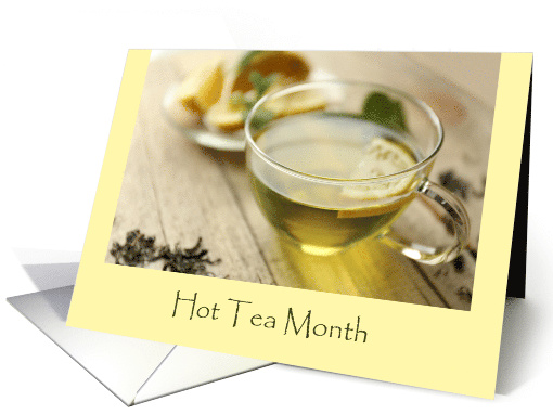 January Is Hot Tea Month Celebration With Hot Tea And... (1478042)