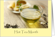 January Is Hot Tea Month Celebration With Hot Tea And Lemon Slices card