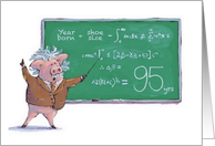 For 95 year old on birthday - fun einstein pig card