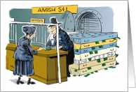 Funny Amish S & L money offering card