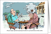 Humorous support for caregiver & move to nursing home cartoon card