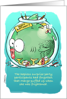 Amusing fishbowl happy birthday surprise party invite cartoon card