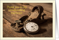 Thank you to my woodworking instructor card
