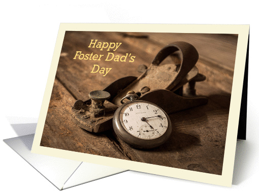 Happy Foster Dad's Day with vintage tool and watch card (1383926)