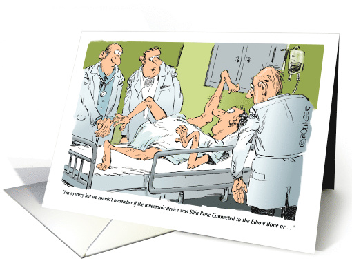 Funny Feel Better and Get Well Bones on Wrong Cartoon card (1554934)