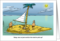 Amusing Thinking of Us on the Deserted Island card