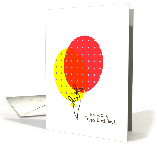 From All Of Us Birthday Cards, Big Colorful Balloons card (1245410)