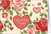 Happy Birthday Darling - Red Pink Hearts Flowers on Creamy Backdrop card