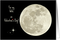 Wife - Valentine’s Day - Full Moon - Black Sky - Stars card