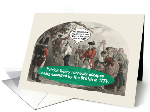 Liberty or Beth Patrick Henry Revolutionary War Funny Valentine card