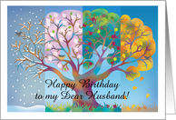 Happy Birthday Husband Seasons in Tree. Can Customize and Personalize card