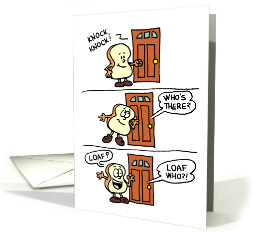 Knock Knock Loaf Cartoon Miss You card (1365004)
