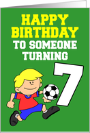 Soccer Player Birthday Turning 7 card