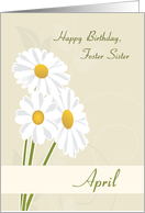 White Daisies Birth Flower for Foster Sister Birthday card