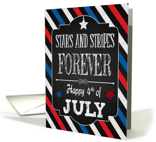 Retro Chalkboard Stars and Stripes Forever for 4th of July card