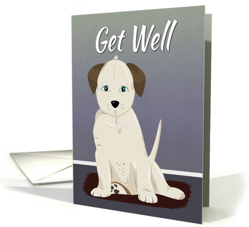Sick Cream Colored Puppy with Thermometer for Get Well card (1384270)