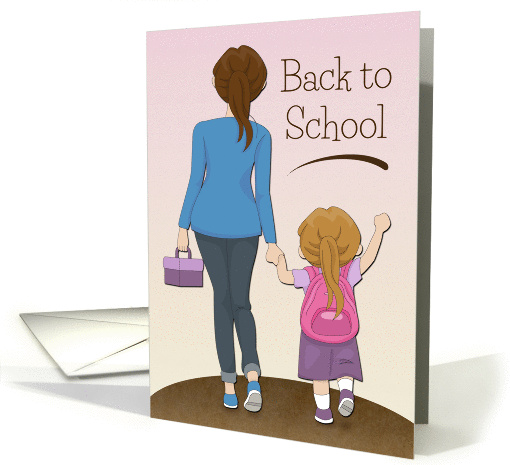 Back to School with Mother Walking Little Girl card (1428950)