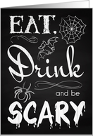 Retro Chalkboard Eat Drink and be Scary Invite with Spider and Bat card