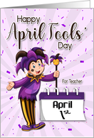Jester with April 1st Calendar for Teacher April Fools Day card