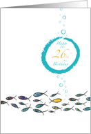 Happy 26th Birthday, Gold Fish, Witty, Elegant, Cute, Colorful Design card
