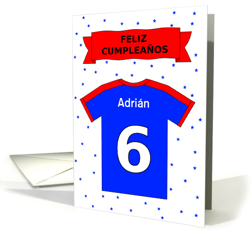 6th birthday red blue t-shirt custom name - Spanish language card