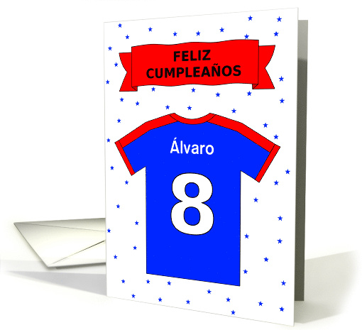 8th birthday red blue t-shirt custom name - Spanish language card