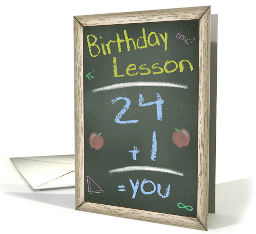 Chalk Board Birthday Wishes, 25th Birthday Lesson card (1503250)