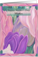 Tulips, Happy Mother’s Day For Mom, customized card