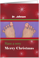 Have a Very Merry Christmas Custom to Podiatrist card