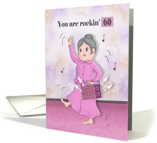 You are Rockin' 60 Birthday for Woman in Pink Bathrobe, Radio card