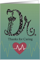 Dr, Thanks for Caring this Doctor’s Day with Heart and Symbols card