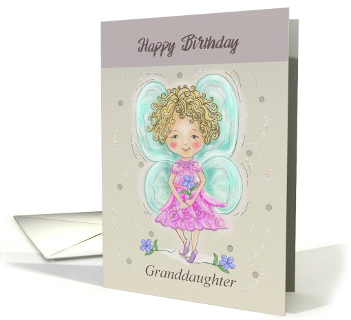 Happy Birthday Granddaughter with Fairy Holding Blue Flower card