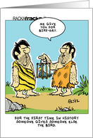 Giving the Bird for Your Birthday Caveman Humor card
