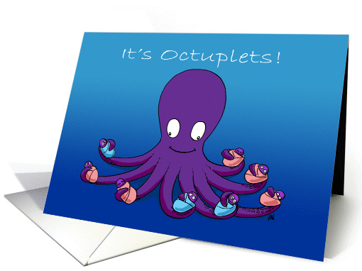 Octuplets Birth Announcement: Octopus Holding 5 Girls and 3 Boys card