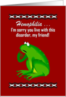 Friend with Hemophilia - Feel Better / Concerned Cartoon Frog card