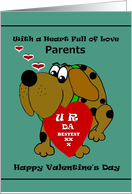 Parents Valentine / Cartoon Dog with U R DA BESTEST Valentine card