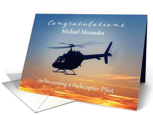 Customizable, Congratulations on becoming a Helicopter Pilot card
