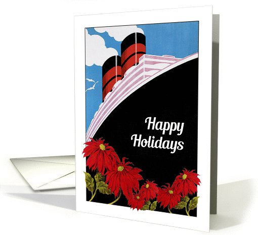 Happy Holidays, Christmas Card, Poinsettia, Cruise Ship, Vintage card