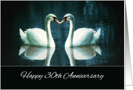 Happy 30th Wedding Anniversary, Two Swans on a blue lake card