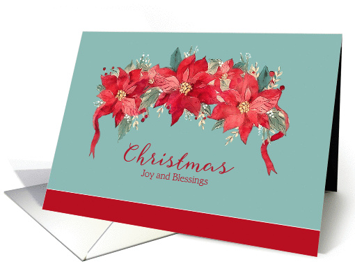 Joy and Blessings, Christian Christmas Card, Poinsettias, Garland card