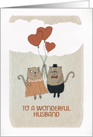 To a wonderful Husband, Valentine’s Day, two Cats with Hearts card